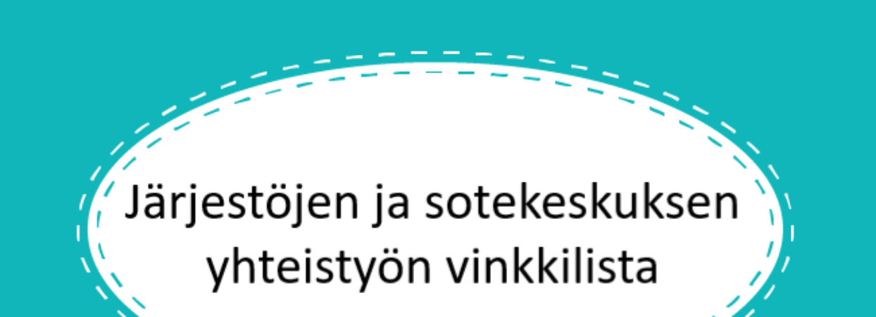 Järjestöjen ja sosiaali- ja terveyskeskuksen yhteistyön vinkkilista on julkaistu