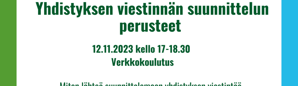 Yhdistyksen viestinnän suunnittelun perusteet -verkkokoulutus