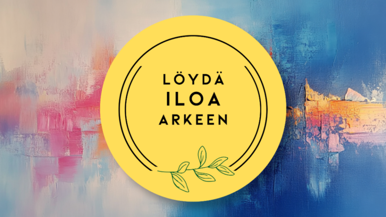 Löydä Iloa arkeen logo. Värikkäällä taustalla.