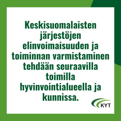 Keski-Suomen Yhteisöjen Tuki (KYT) ry:n alue- ja kuntavaaliteemat