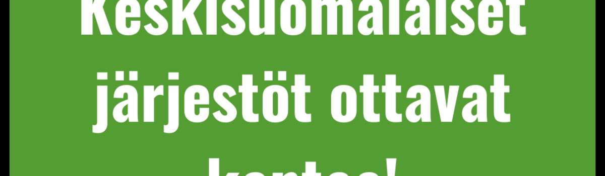 Keskisuomalaiset järjestöt lausuivat selvitykseen