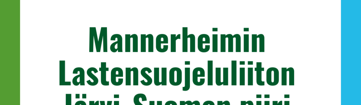 Mannerheimin Lastensuojeluliiton Järvi-Suomen piiri ry