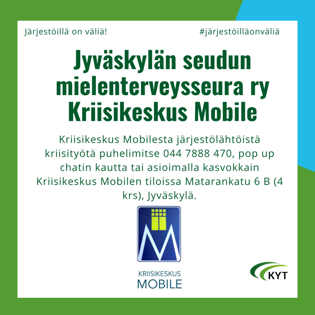 Jyväskylän seudun mielenterveysseura ry, Kriisikeskus Mobile