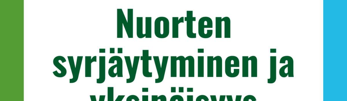 Jyväskylän nuorten syrjäytymiseen ja yksinäisyyteen keskittyvä kansalaisjärjestöakatemia 