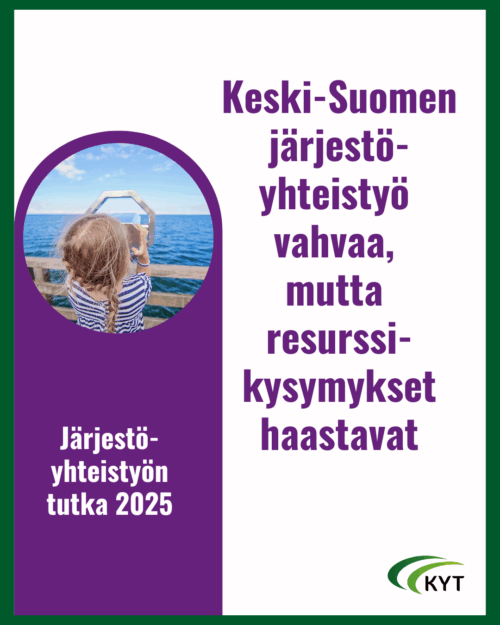 Keski-Suomen järjestöyhteistyö vahvaa, mutta resurssikysymykset haastavat